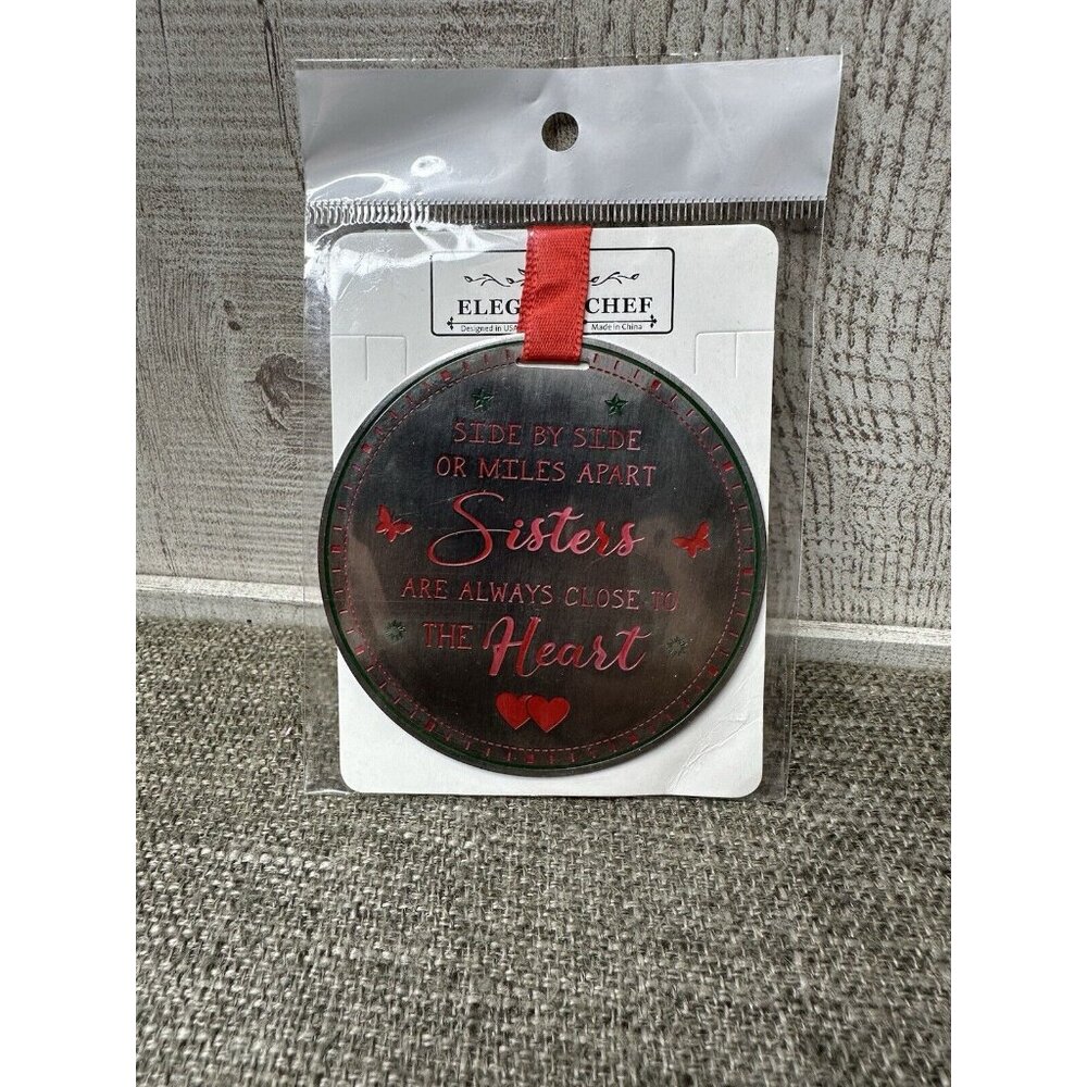 Sisters Are Always Close To The Heart Christmas Ornament 3" Stainless Steel